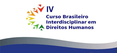 IBDH promoverá o IV Curso Brasileiro Interdisciplinar em Direitos Humanos