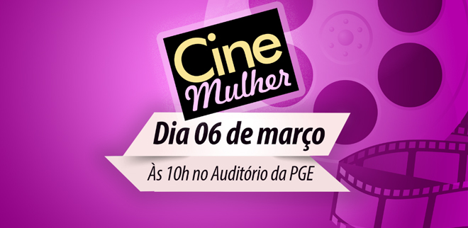 PGE e APESE promoverão evento alusivo ao Dia da Mulher