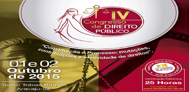 IV Congresso de Direito Público acontece em Aracaju