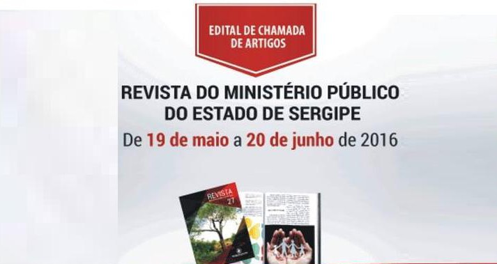ESMP seleciona artigos para edição de setembro de Revista do Ministério Público de Sergipe