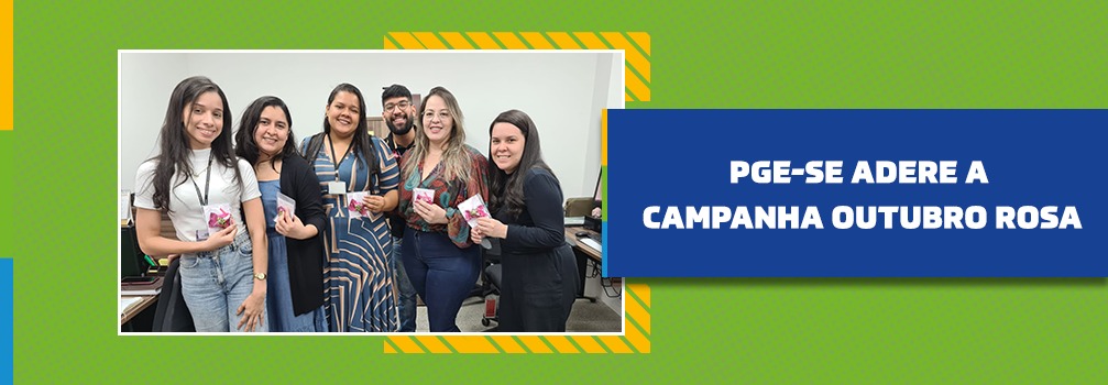 PGE-SE adere a campanha Outubro Rosa