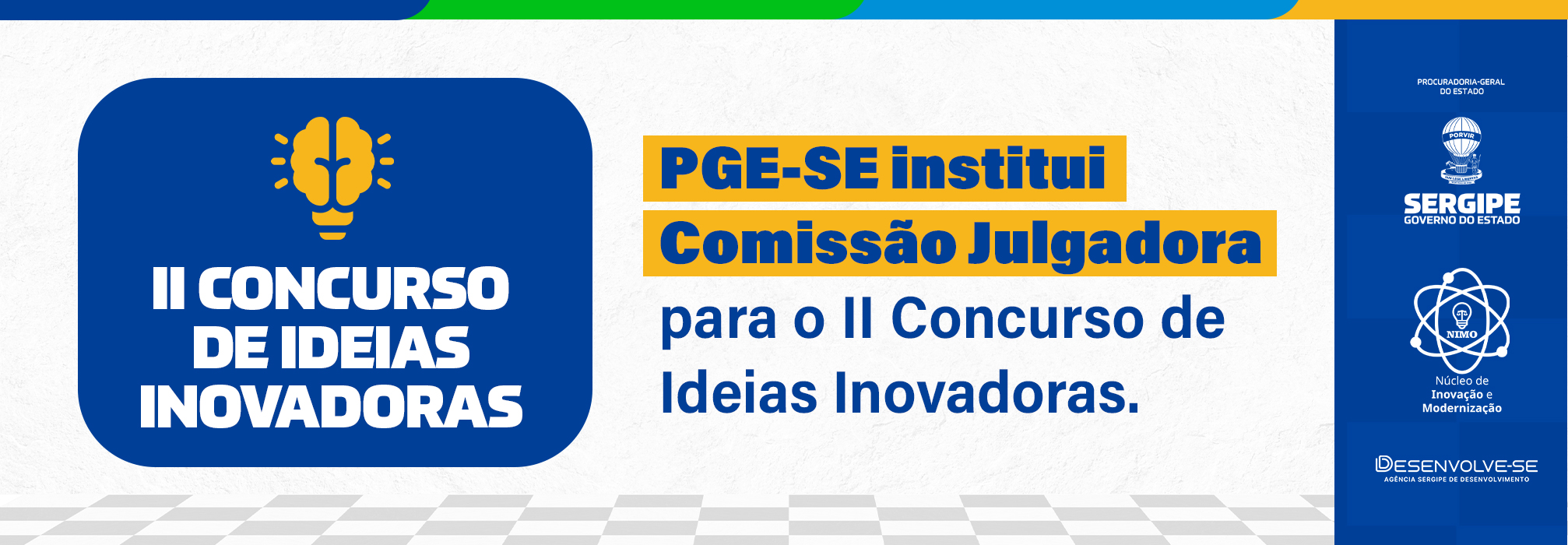 PGE-SE institui Comissão Julgadora para o II Concurso de Ideias Inovadoras