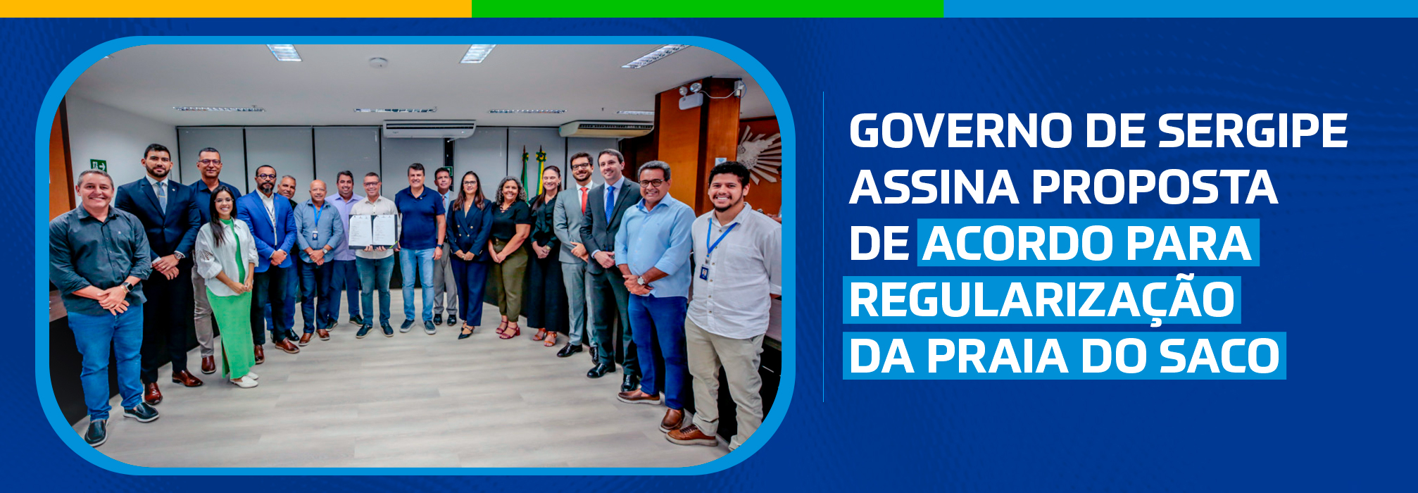 Governo de Sergipe assina proposta de acordo para regularização da Praia do Saco