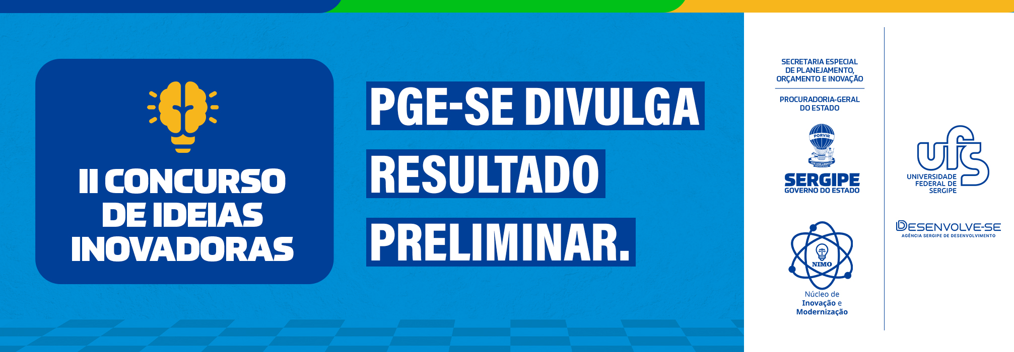 PGE-SE divulga resultado preliminar do II Concurso de Ideias Inovadoras