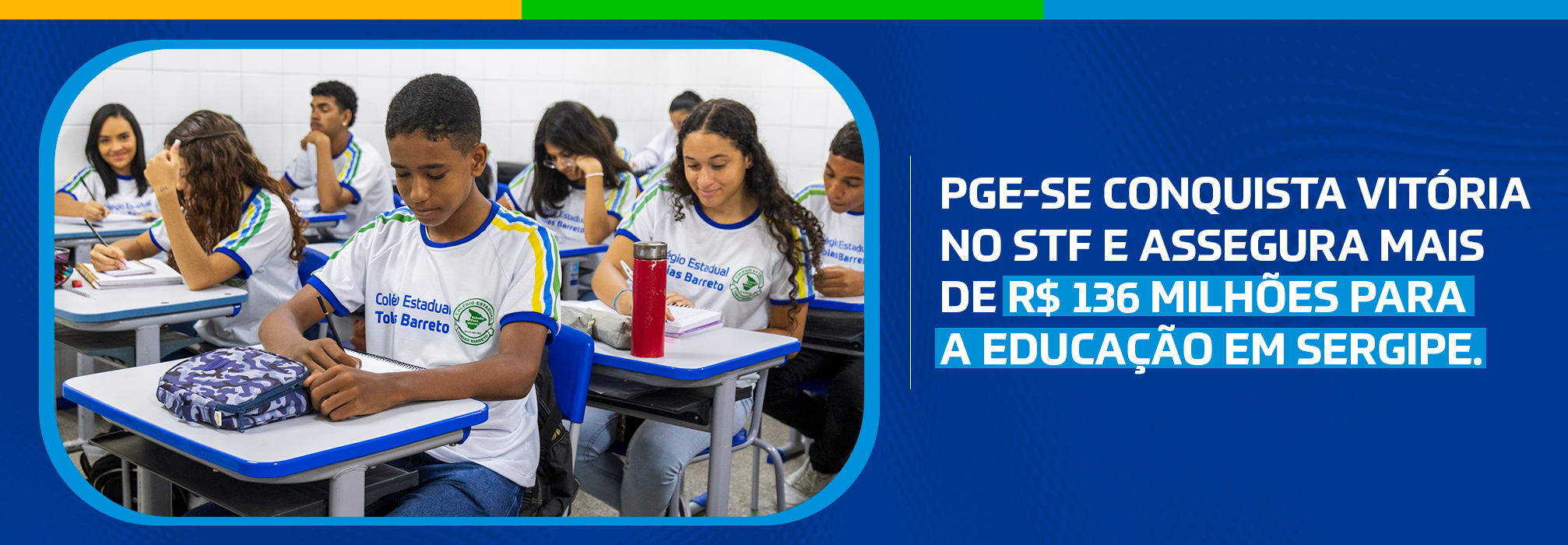 PGE-SE conquista vitória no STF e assegura mais de R$ 136 milhões para a educação em Sergipe