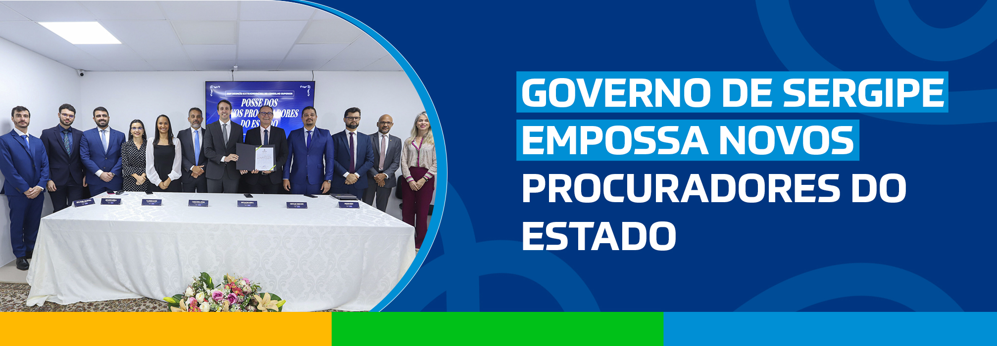 Governo de Sergipe empossa novos procuradores do Estado