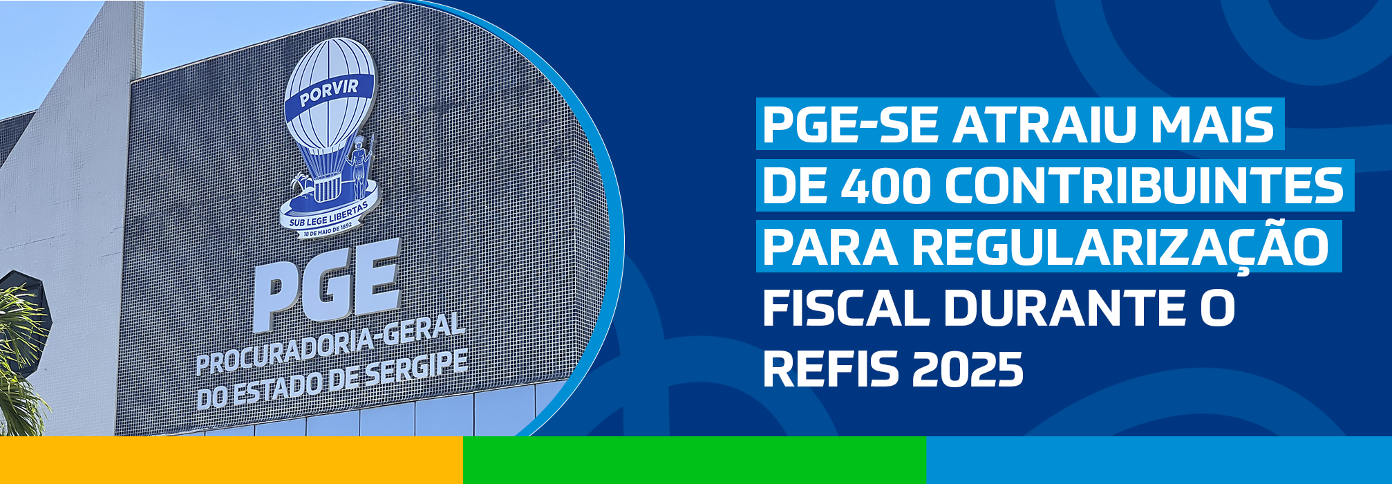 PGE-SE atraiu mais de 400 contribuintes para regularização fiscal durante o Refis 2025